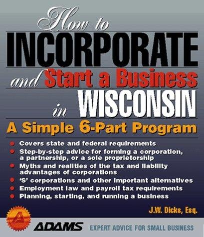 How to incorporate and start a business in Wisconsin