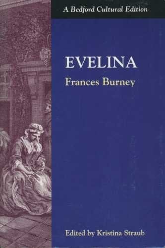 Evelina (Bedford Cultural Editions)