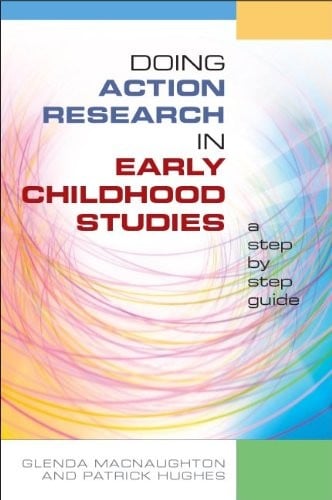 Doing Action Research in Early Childhood Studies