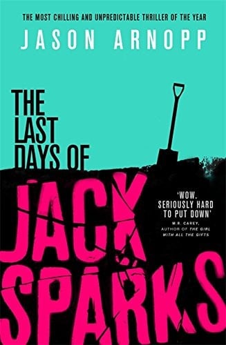 The Last Days of Jack Sparks