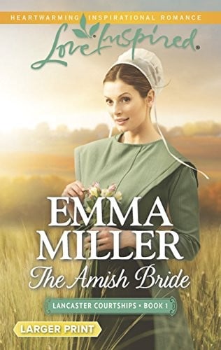 The Amish Bride (Lancaster Courtships)