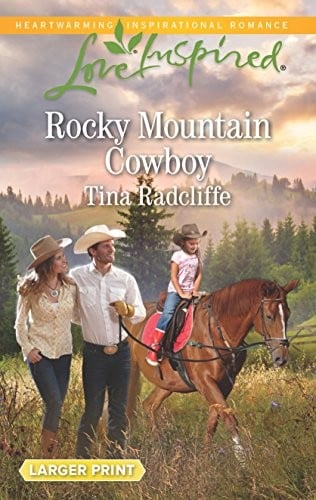 Rocky Mountain Cowboy (Love Inspired)