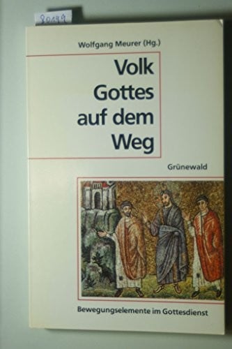 Volk Gottes auf dem Weg