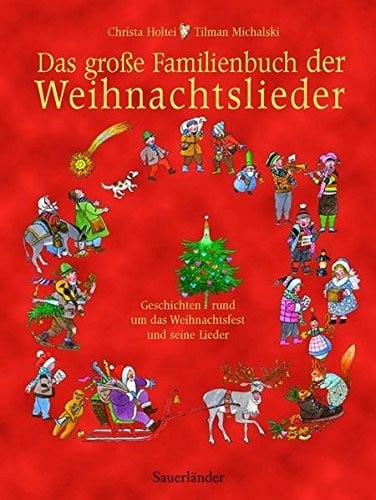 Das große Familienbuch der Weihnachtslieder