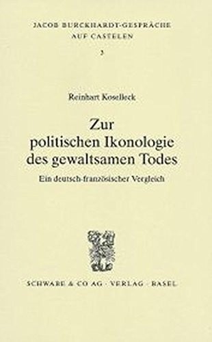 Zur politischen Ikonologie des gewaltsamen Todes