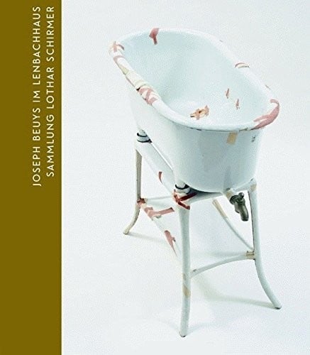 Joseph Beuys: Collection Lothar Schirmer at the Lenbachhaus (German Edition)