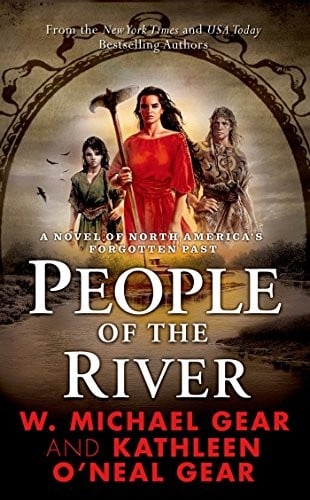 People of the River: A Novel of North America's Forgotten Past