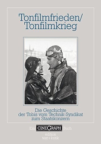Tonfilmfrieden / Tonfilmkrieg.