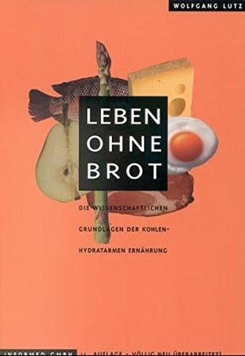 Leben ohne Brot