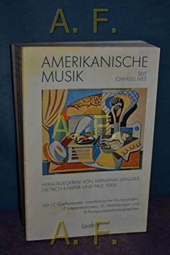Amerikanische Musik seit Charles Ives