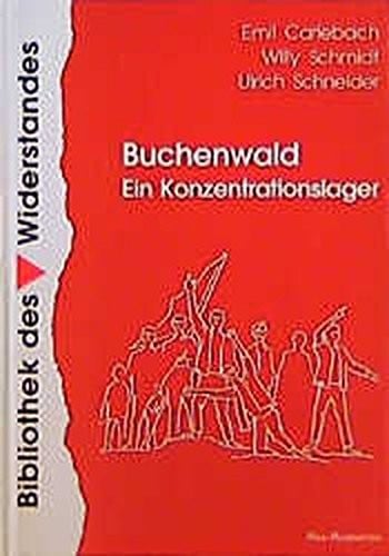 Buchenwald. Ein Konzentrationslager