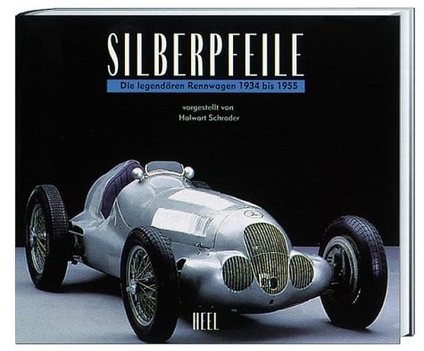 Silberpfeile Die Legendaren Rennwagen 1934 Bis 1955