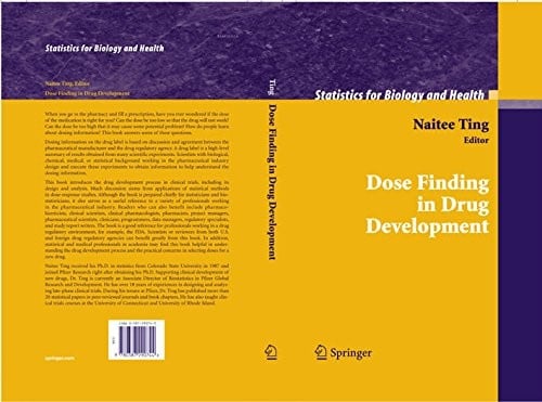 Dose Finding in Drug Development (Statistics for Biology and Health)