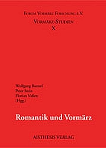Romantik und Vormärz