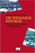 Die Weimarer Republik