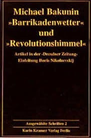 „Barrikadenwetter“ und „Revolutionshimmel“, 1849