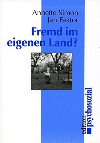 Fremd Im Eigenen Land?