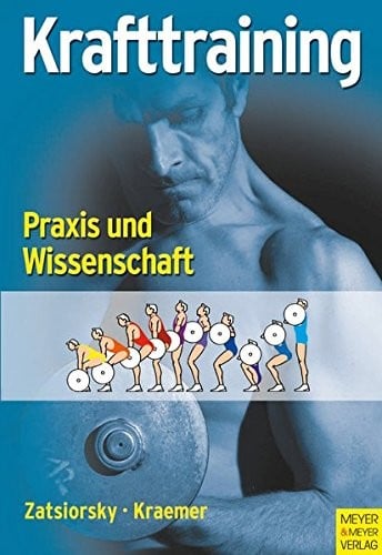 Krafttraining. Praxis und Wissenschaft