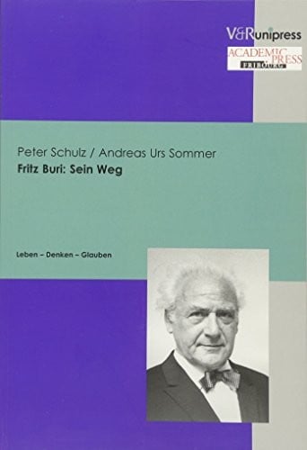 Fritz Buri: sein Weg