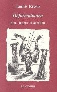Deformationen. Eine innere Biographie.