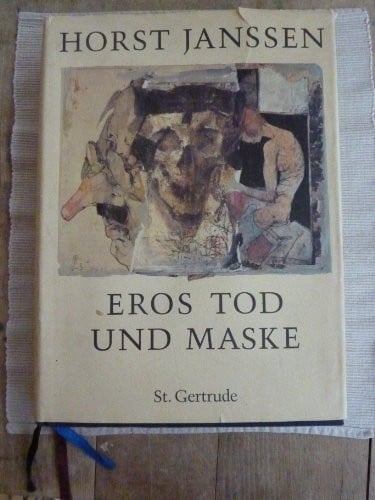 Eros Tod und Maske, 1949-1992: Holzschnitte, Monotypien, Radierungen, Lithographien, Zeichnungen, Aquarelle