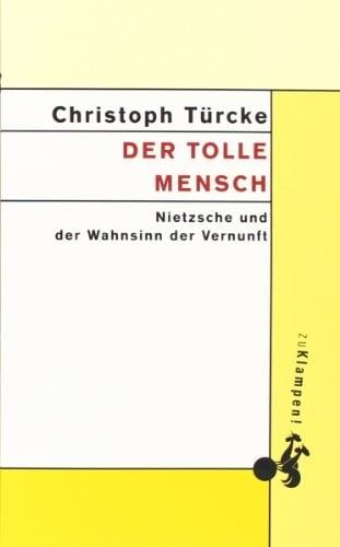 Der tolle Mensch