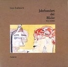 Jahrhundert der Blicke