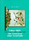 Edition MAT: Daniel Spoerri, Karl Gerstner und das Multiple : die Entstehung einer Kunstform