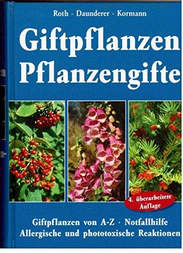 Giftpflanzen Pflanzengifte