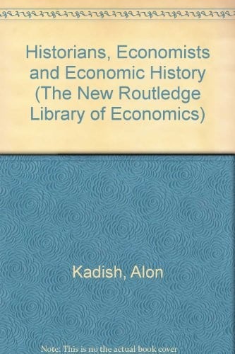 Historians, economists, and economic history