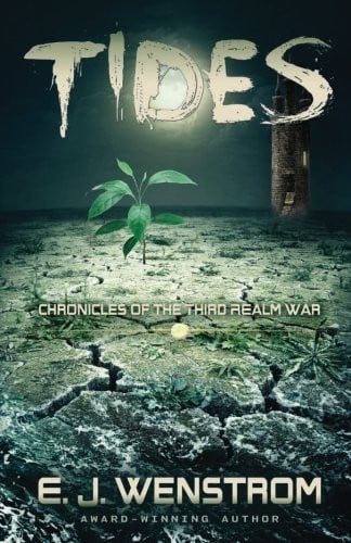 Tides (Chronicles of the Third Realm War) (Volume 2)