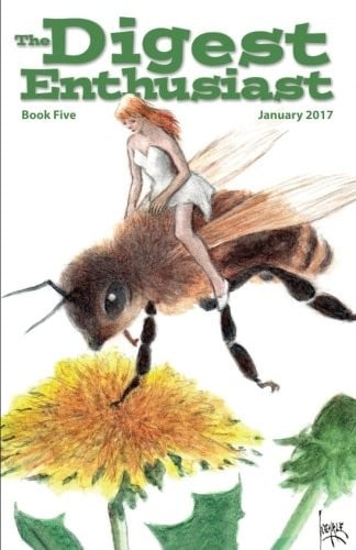 The Digest Enthusiast #5: Explore the world of digest magazines. (Volume 5)