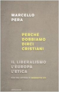 Perche Dobbiamo Dirci Cristiani