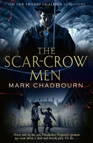 The Scar-Crow Men: Sword of Albion 2