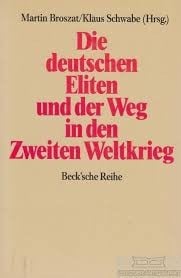 Die deutschen Eliten und der Weg in den Zweiten Weltkrieg