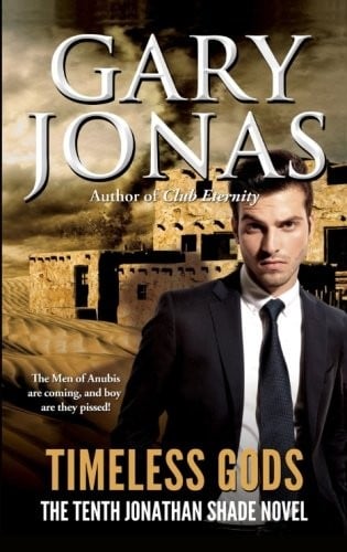 Timeless Gods: Mass Market Paperback (Jonathan Shade) (Volume 10)