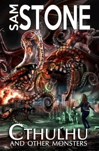 Cthulhu and Other Monsters (Volume 1)