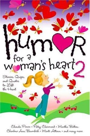 Humor for a woman's heart 2