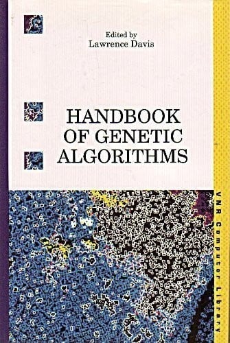 Handbook of genetic algorithms