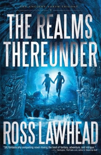 The Realms Thereunder (An Ancient Earth Book 1)