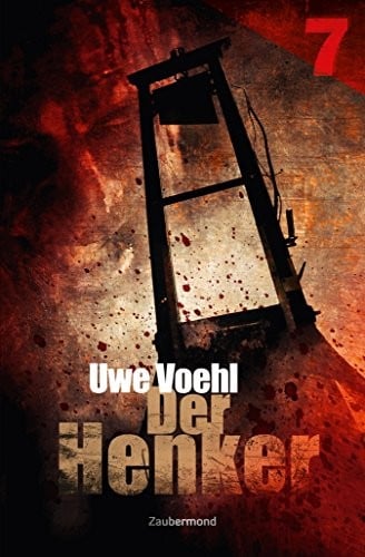 Der Henker 7 – Die Herberge der bleichen Mörder (German Edition)