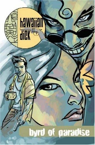 Hawaiian Dick Volume 1