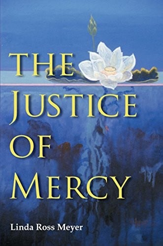 The Justice of Mercy (Law, Meaning, And Violence)