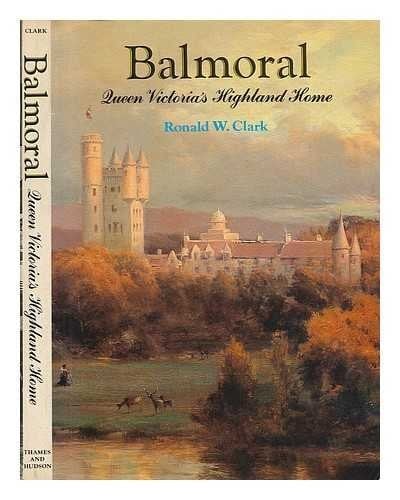Balmoral, Queen Victoria's highland home