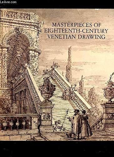 Masterpieces of eighteenth-century Venetian drawing