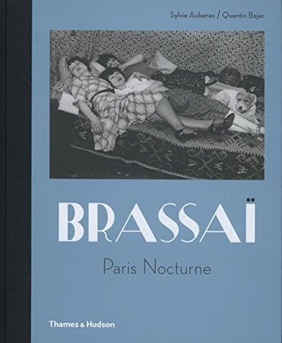 Brassaï: Paris Nocturne