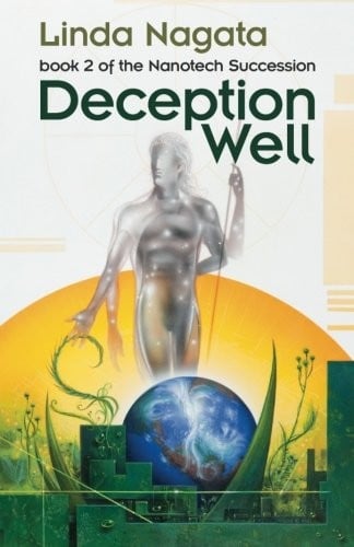 Deception Well (The Nanotech Succession) (Volume 2)