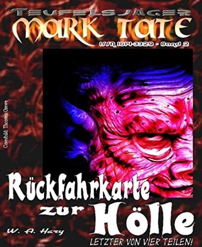 TEUFELSJÄGER 002: Rückfahrkarte zur Hölle 4 (German Edition)