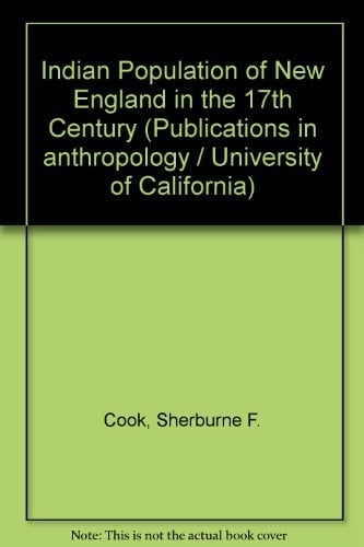 The Indian population of New England in the seventeenth century