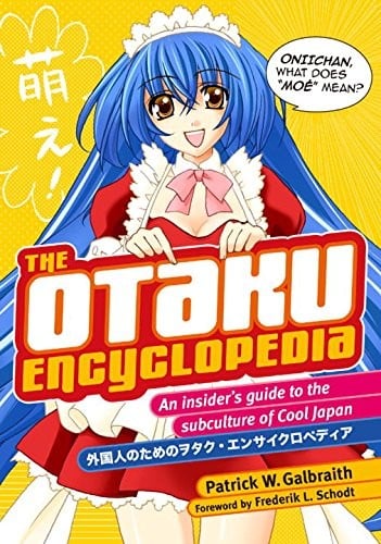 The otaku encyclopedia